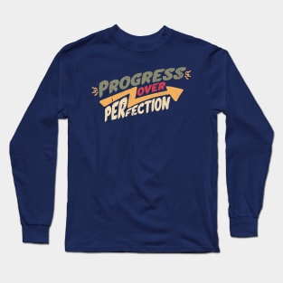 Vintage Progress Over Perfection // Back to School Teacher Saying Long Sleeve T-Shirt